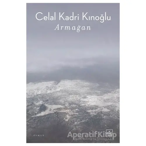 Armağan - Celal Kadri Kınoğlu - İthaki Yayınları