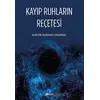 Kayıp Ruhların Reçetesi - Nurten Buğdaycı Enginsel - Armoni Yayıncılık