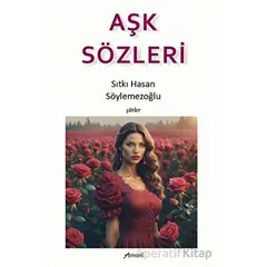 Aşk Sözleri - Sıtkı Hasan Söylemezoğlu - Armoni Yayıncılık