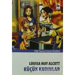 Küçük Kadınlar - Louisa May Alcott - Bilgi Yayınevi