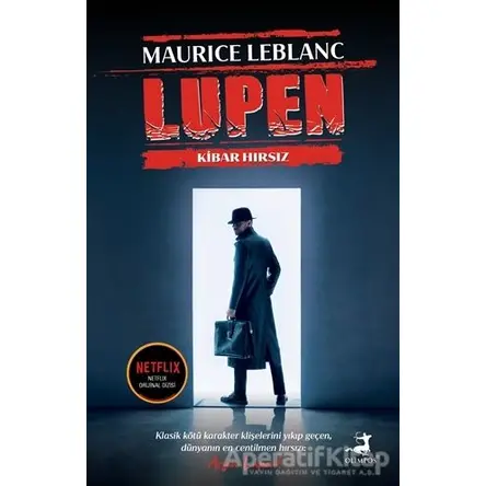 Arsen Lüpen - Kibar Hırsız - Maurice Leblanc - Olimpos Yayınları