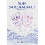 Ruh Saklambacı - Melis Uysal - Elpis Yayınları