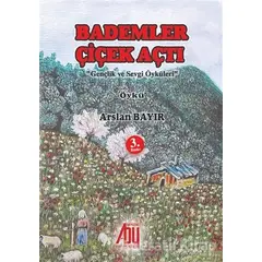 Bademler Çiçek Açtı - Arslan Bayır - Baygenç Yayıncılık