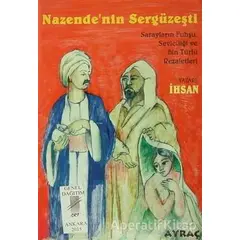 Nazendenin Sergüzeşti - İhsan - Art Basın Yayın Hizmetleri