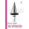 Yaz Bitmesin - İclal Aydın - Artemis Yayınları