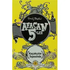 Afacan 5’ler Kaçakçılar Tepesinde - Enid Blyton - Artemis Yayınları