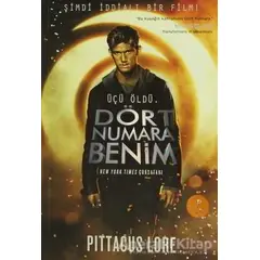 Dört Numara Benim - Pittacus Lore - Artemis Yayınları