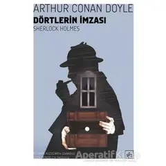 Dörtlerin İmzası - Sherlock Holmes - Sir Arthur Conan Doyle - İthaki Yayınları