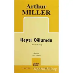 Hepsi Oğlumdu - Arthur Miller - Mitos Boyut Yayınları