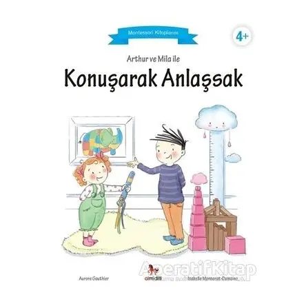 Arthur ve Mila ile Konuşarak Anlaşsak - Aurore Gauthier - Almidilli