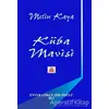 Küba Mavisi - Metin Kaya - Artshop Yayıncılık