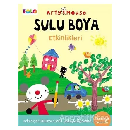 Arty Mouse - Sulu Boya Etkinlikleri - Kolektif - Eolo Yayıncılık