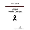 İntiharı Sevenler Cemiyeti - Fuat Tosun - Arya Yayıncılık