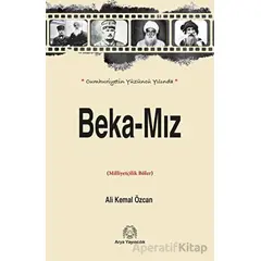 Beka-Mız - Ali Kemal Özcan - Arya Yayıncılık