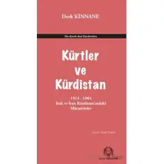 Kürdistan ve Kürtler - Derk Kinnane - Arya Yayıncılık