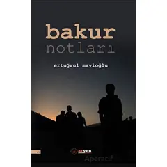 Bakur Notları - Ertuğrul Mavioğlu - Aryen Yayınları