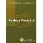 Risaleya Munacate - Bediüzzaman Said-i Nursi - Zehra Yayıncılık