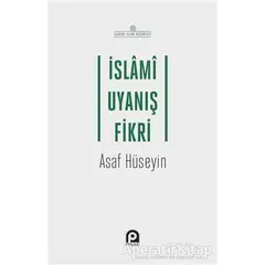 İslami Uyanış Fikri - Asaf Hüseyin - Pınar Yayınları