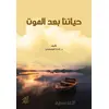 Hayatuna Badel-mavt - Gada Al-Maslami - Asalet Yayınları