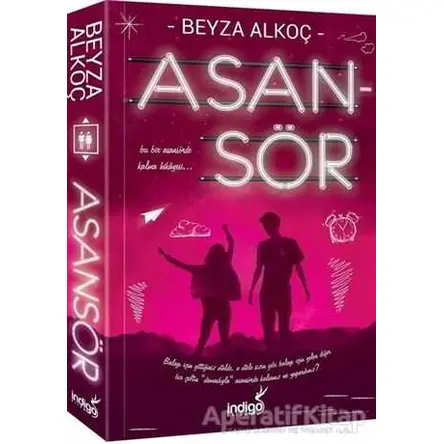 Asansör - Beyza Alkoç - İndigo Kitap