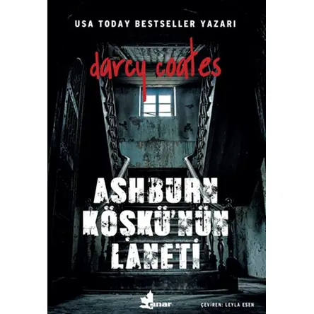 Ashburn Köşkünün Laneti - Darcy Coates - Çınar Yayınları