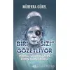 Biri Sizi Gözetliyor - Müberra Gürel - Asi Kitap