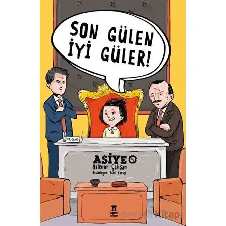 Asiye 4 - Son Gülen İyi Güler - Halenur Çalışan - Taze Kitap