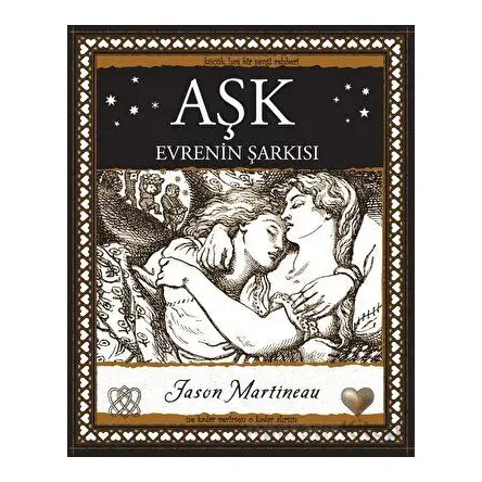 Aşk - Evrenin Şarkısı - Jason Martineau - A7 Kitap