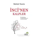 İncinen Kalpler - Melek Narin - Ahir Zaman