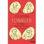 Ecinniler: Rus Edebiyatı ve Okurlarıyla Maceralar - Elif Batuman - Can Yayınları