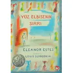 Yüz Elbisenin Sırrı - Eleanor Estes - Beyaz Balina Yayınları