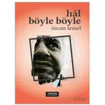 Hal Böyle Böyle - Özcan Temel - Arion Yayınevi