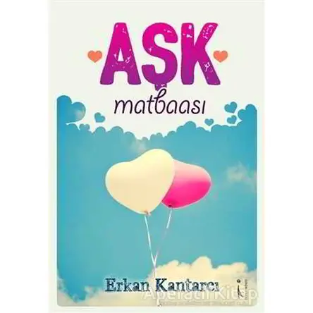 Aşk Matbaası - Erkan Kantarcı - İkinci Adam Yayınları