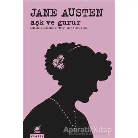 Aşk ve Gurur - Jane Austen - Ayrıntı Yayınları