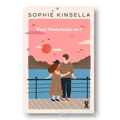 Beni Hatırladın mı? - Sophie Kinsella - Dex Yayınevi