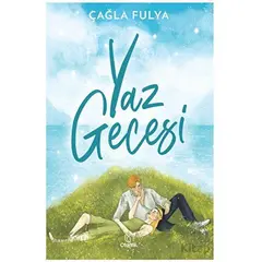 Yaz Gecesi - Çağla Fulya - Otantik Kitap