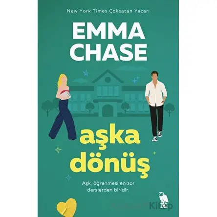 Aşka Dönüş - Emma Chase - Nemesis Kitap