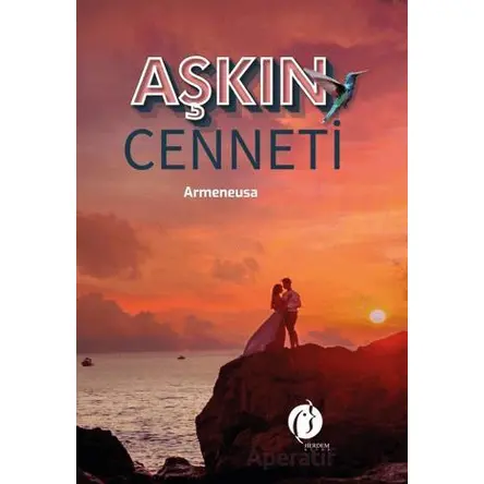 Aşkın Cenneti - Armeneusa - Herdem Kitap