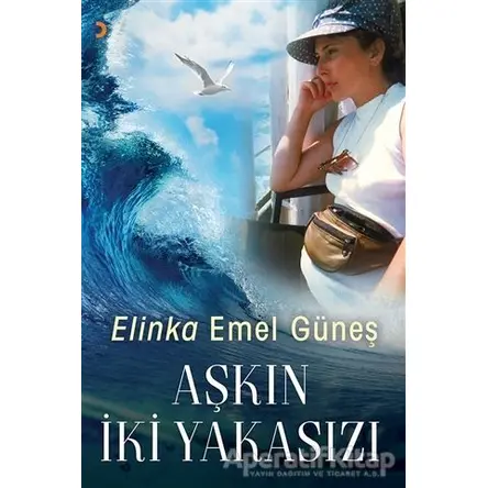 Aşkın İki Yakasızı - Emel Güneş - Cinius Yayınları