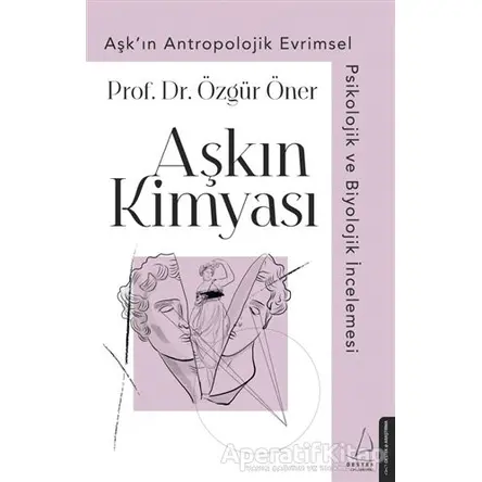 Aşkın Kimyası - Özgür Öner - Destek Yayınları