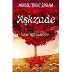 Aşkzade - Mürsel Ferhat Sağlam - Ahir Zaman