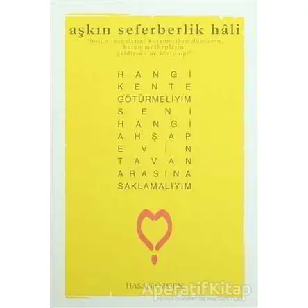 Aşkın Seferberlik Hali - Hasan Özgen - Kültürkent Kuledibi Yayınları