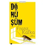 Dönüşüm - Franz Kafka - P Kitap Yayıncılık