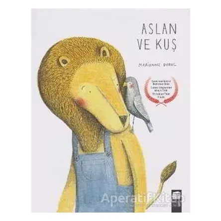 Aslan ve Kuş - Marianne Dubuc - Final Kültür Sanat Yayınları