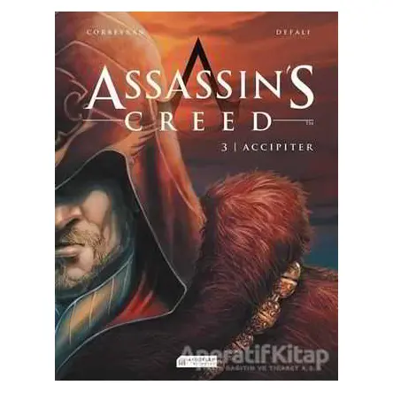 Assassin’s Creed 3. Cilt - Accipiter - Eric Corbeyran - Akıl Çelen Kitaplar