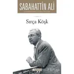 Sırça Köşk - Sabahattin Ali - Akıl Çelen Kitaplar