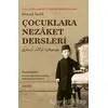 Çocuklara Nezaket Dersleri - Ahmed Tevfik Göymen - Astana Yayınları
