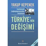 Türkiyenin Değişimi - Yakup Kepenek - Remzi Kitabevi