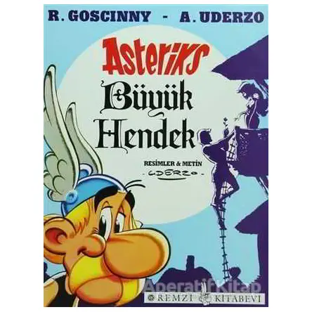 Asteriks Büyük Hendek - Rene Goscinny - Remzi Kitabevi