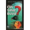 Cin Sihir Büyü - Abidin Zeynel Tambağ - Alioğlu Yayınları